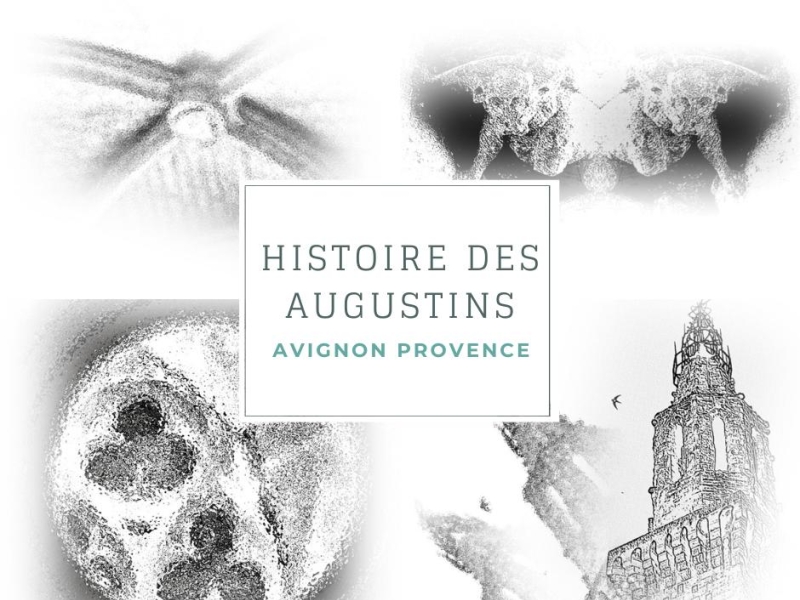 Histoire des Augustins en Avignon